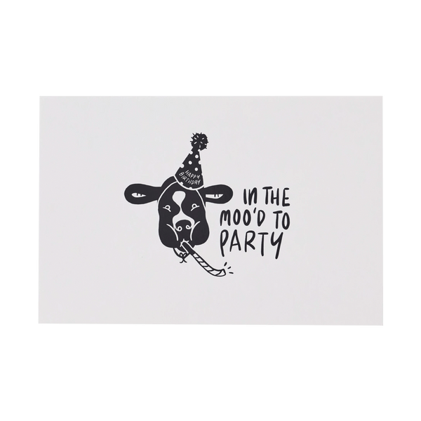 Front of In The Mood to Party Birthday Card