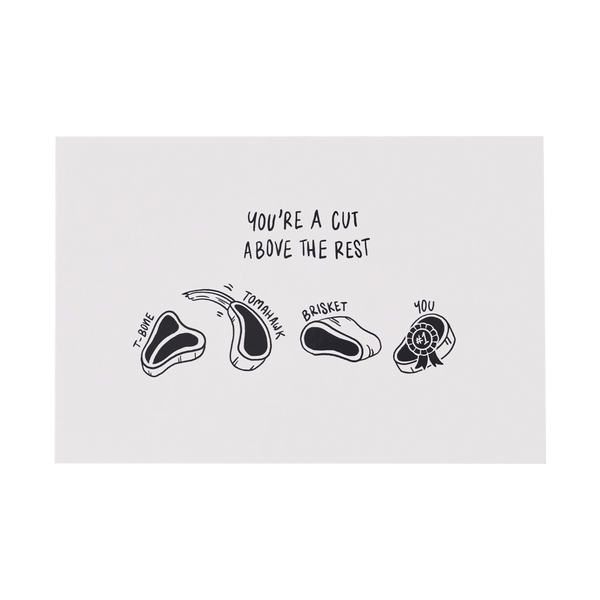 Front of You're a Cut Above The Rest Greeting Card