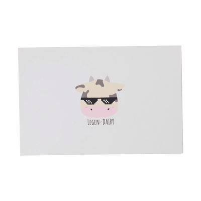 Front of Legen-Dairy Greeting Card